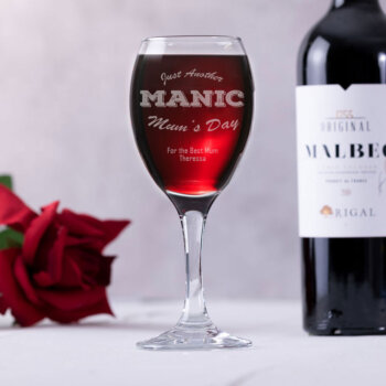 Personalised Manic Mum's day Wine Glass